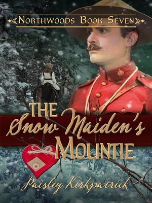 cover image of The Snow Maiden's Mountie
